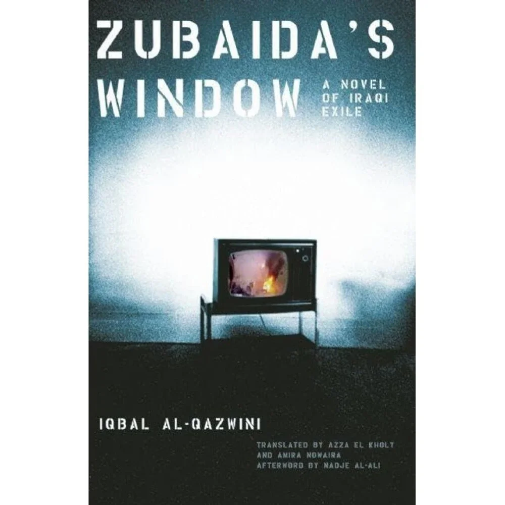 Zubaida's Window: A Novel of Iraqi Exile (Women Writing the Middle East)